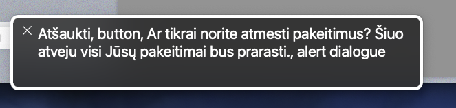 Pavyzdys ekrano skaityklės nuskaityto modalo tekstas su alert dialog žodžiais gale